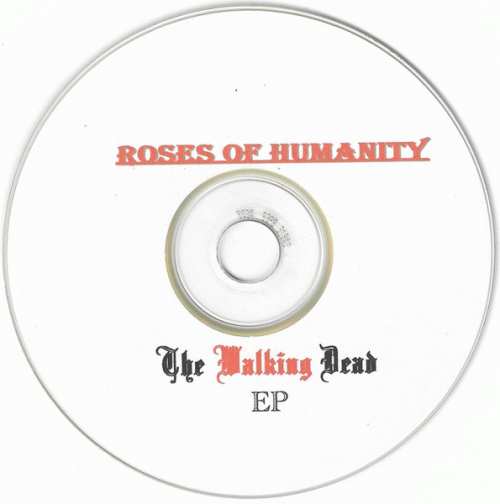 Roses Of Humanity : The Walking Dead Roses Of Humanity : The Walking Dead